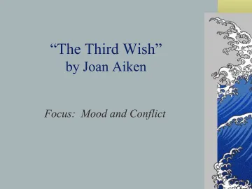 “The Third Wish” by Joan Aiken